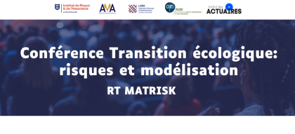 Conférence Transition écologique:  risques et modélisation 